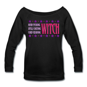 Herb Picking, Spell Casting, Card Reading WITCH - Wide Neck 3/4 Sleeve T-shirt Black