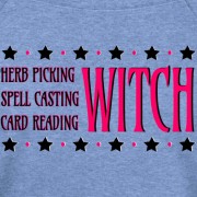 Herb Picking, Spell Casting, Card Reading WITCH - Wideneck Slouchy Sweatshirt Blue